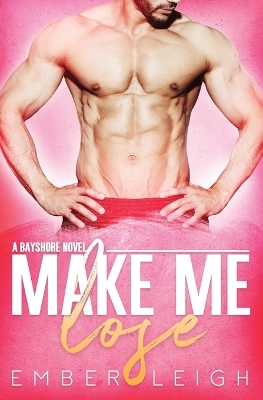 Book cover for Make Me Lose