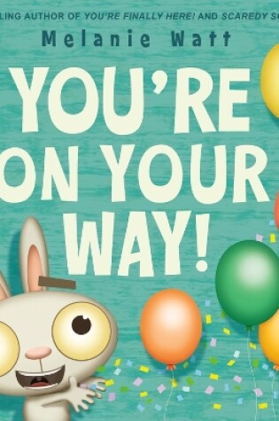 Cover of You're On Your Way!