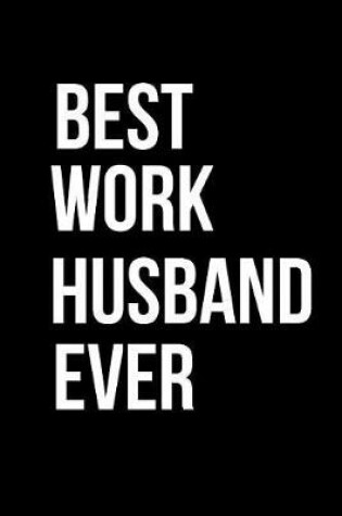 Cover of Best Work Husband Ever