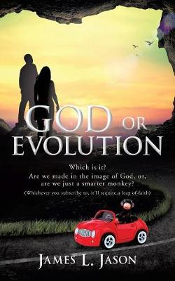 Cover of GOD or EVOLUTION