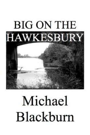 Cover of Big on the Hawkesbury