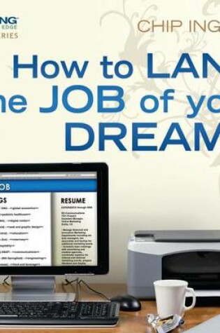 Cover of How to Land the Job of Your Dreams