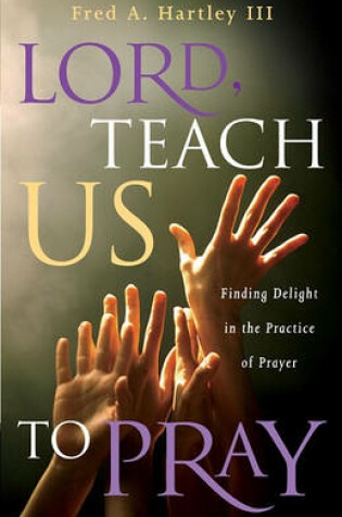 Cover of Lord, Teach Us to Pray