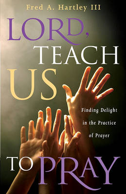 Book cover for Lord, Teach Us to Pray
