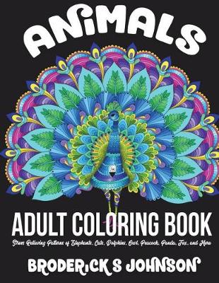 Book cover for Animals Adult Coloring Book