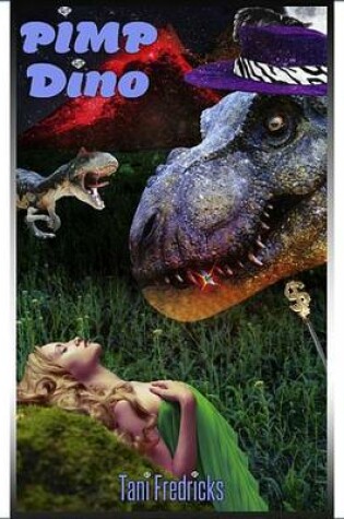 Cover of Pimp Dino (Dinosaur Erotica)