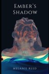 Book cover for Ember's Shadow