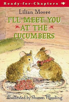 Book cover for I'll Meet You at the Cucumbers