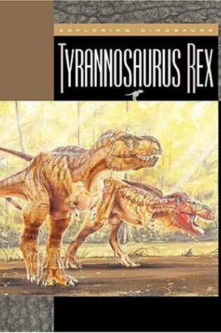 Cover of Tyrannosaurus Rex