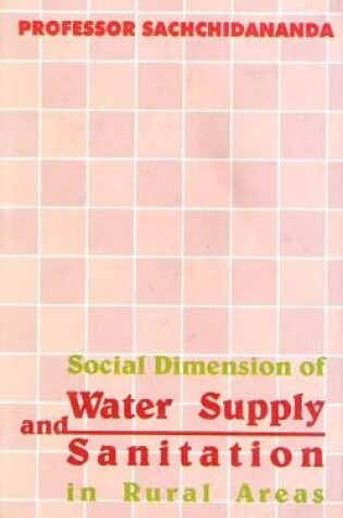 Cover of Social Dimensions of Water Supply and Sanitation in Rual Areas