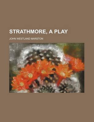 Book cover for Strathmore, a Play