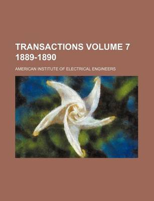 Book cover for Transactions Volume 7 1889-1890