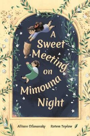 Cover of A Sweet Meeting on Mimouna Night