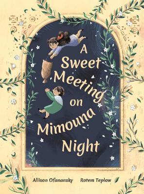 Book cover for A Sweet Meeting on Mimouna Night