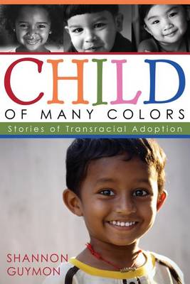 Book cover for Child of Many Colors