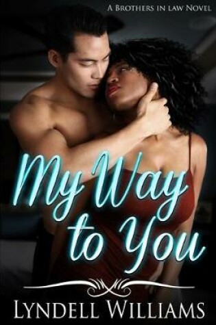Cover of My Way to You