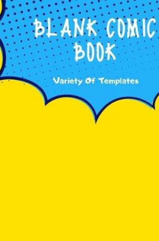Cover of Blank comic Book Variety Of Templates