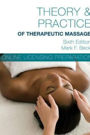 Cover of Printed Access Card for Online Licensing Preparation: Theory & Practice  of Therapeutic Massage