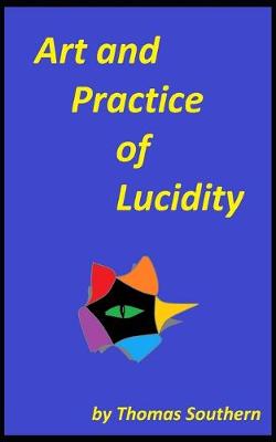 Cover of Art and Practice of Lucidity