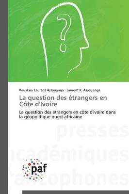 Book cover for La Question Des Etrangers En Cote d'Ivoire