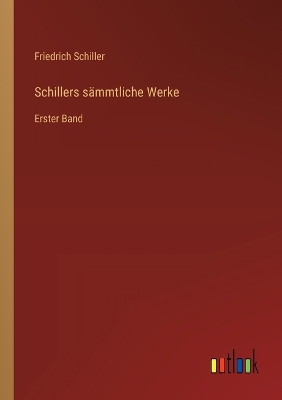 Book cover for Schillers s�mmtliche Werke
