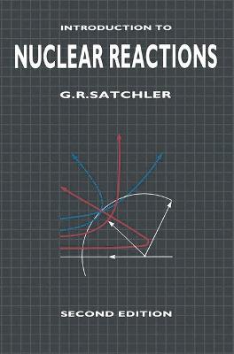 Book cover for Introduction to Nuclear Reactions