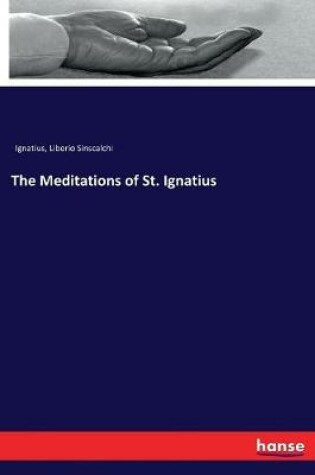 Cover of The Meditations of St. Ignatius