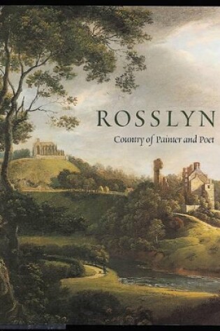 Cover of Rosslyn: Country of Painter and Poet