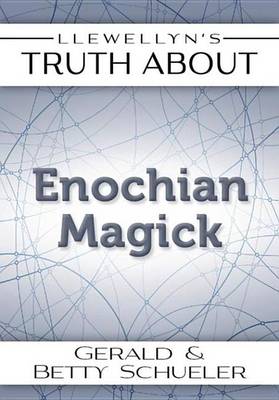 Book cover for Llewellyn's Truth about Enochian Magick