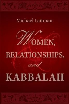 Book cover for Women, Relationships & Kabbalah