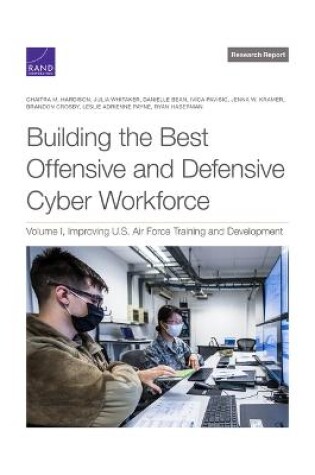 Cover of Building the Best Offensive and Defensive Cyber Workforce