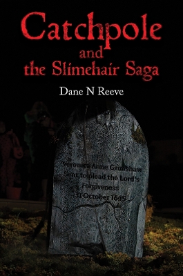 Book cover for Catchpole and the Slimehair Saga