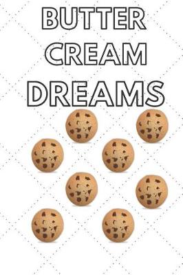 Book cover for Butter Cream Dreams