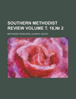 Book cover for Southern Methodist Review Volume . 16, 2