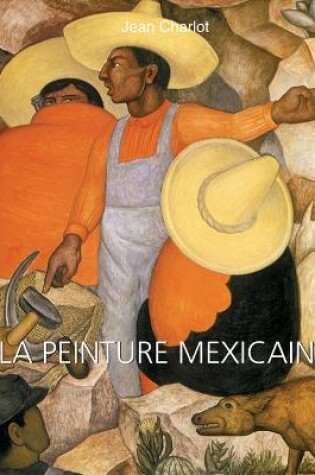 Cover of LA PEINTURE MEXICAINE