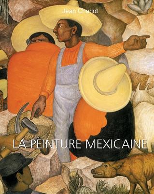 Book cover for LA PEINTURE MEXICAINE