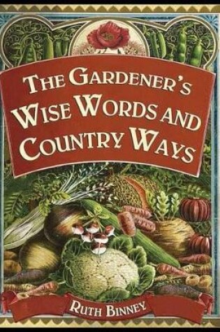 Cover of The Gardener's Wise Words and Country Ways