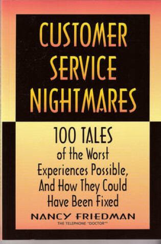 Cover of Customer Service Nightmares