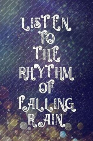 Cover of Listen To The Rhythm Of Falling Rain