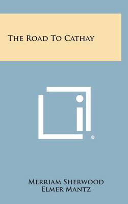 Book cover for The Road to Cathay