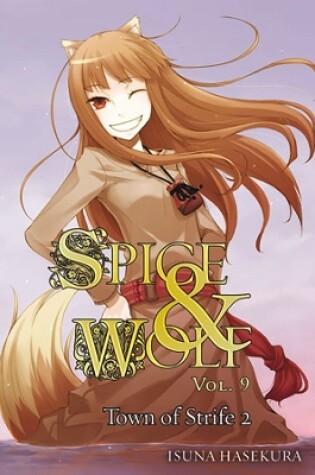 Cover of Spice and Wolf, Vol. 9 (light novel)