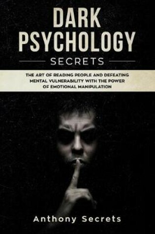 Cover of Dark Psychology Secrets