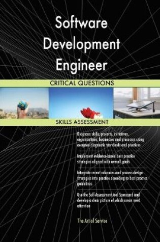 Cover of Software Development Engineer Critical Questions Skills Assessment