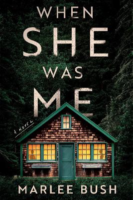 Book cover for When She Was Me