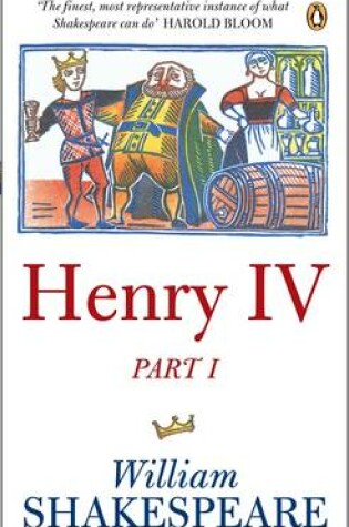 Cover of Henry the Fourth Part One: Penguin Shakespeare