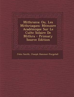 Book cover for Mithraica; Ou, Les Mithriaques