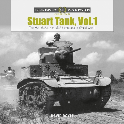 Cover of Stuart Tank, Vol.1: The M3, M3A1 and M3A3 Versions in World War II