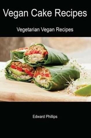 Cover of Vegan Cake Recipes