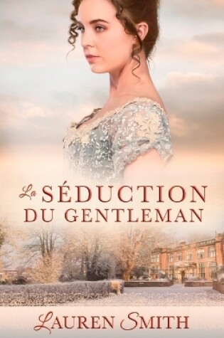 Cover of La Séduction du gentleman