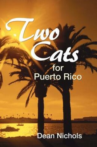 Cover of Two Cats for Puerto Rico